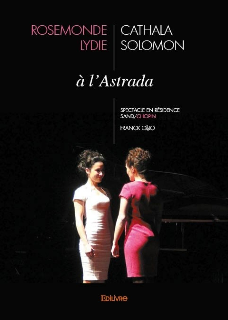 Rosemonde Cathala et Lydie Solomon à l'Astrada v2
